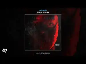 Axel Leon - Hussle Motivate (R.I.P Nipsey)
